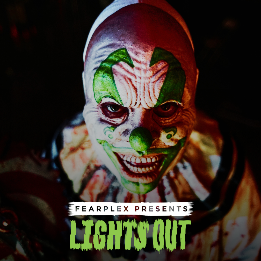 Fearplex Presents LIGHTS OUT! October 6 – 31